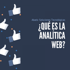 ¿Qué es la Analítica Web?
