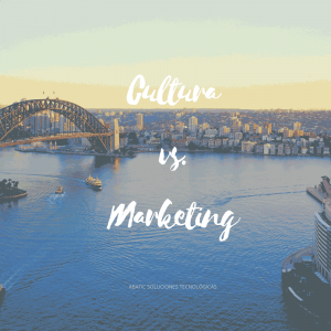 Cultura vs. Marketing