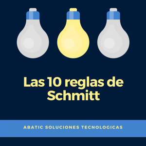 Las 10 reglas de Schmitt