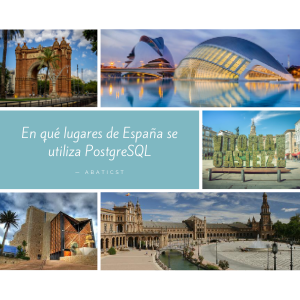 En qué lugares de España se utiliza PostgreSQL